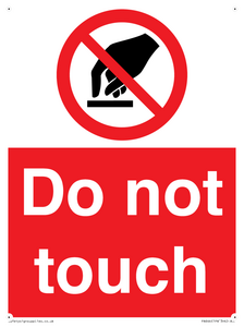 do not touch